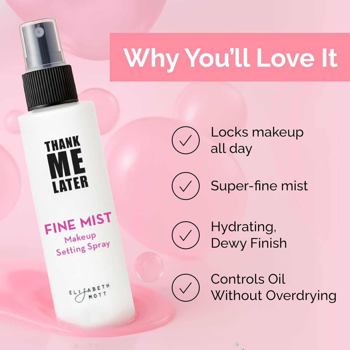 Elizabeth Mott Thank Me Later 3-in-1 Dewy Makeup Setting Spray, 95ml